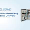 Control Panel Quality Process Overview